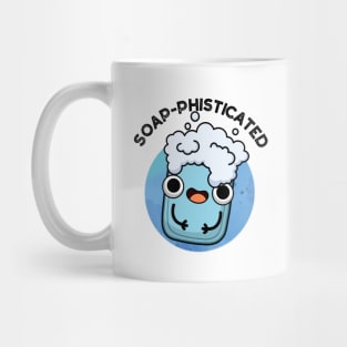 Soap-phisticated Cute Soap Pun Mug